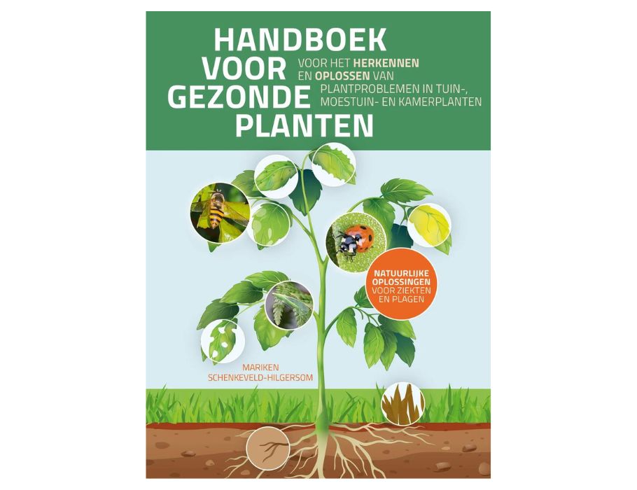 Handboek voor gezonde planten - Mariken Schenkeveld | Eco-Logisch webshop